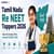 Tamil Nadu Re NEET Toppers List 2026: Candidates Name, Roll Number, Marks